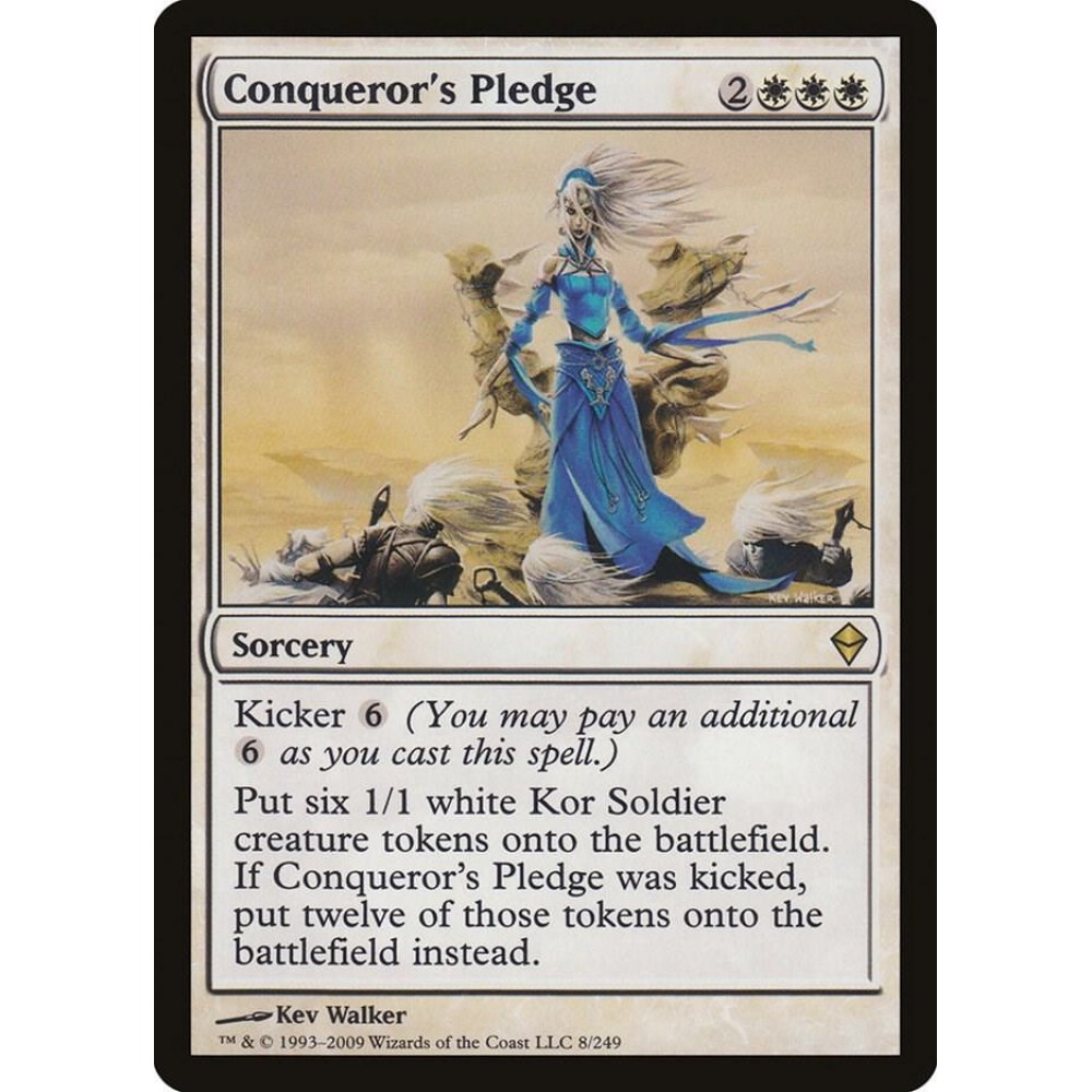Conqueror's Pledge - Zendikar (ZEN)