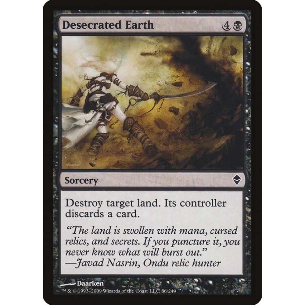 Desecrated Earth - Zendikar (ZEN)